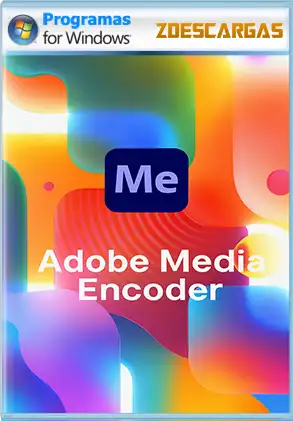 Adobe Media Encoder (2025) Full Español [Mega]